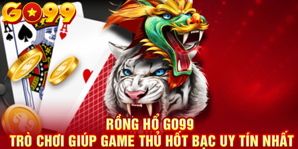 game rồng hổ tại go99