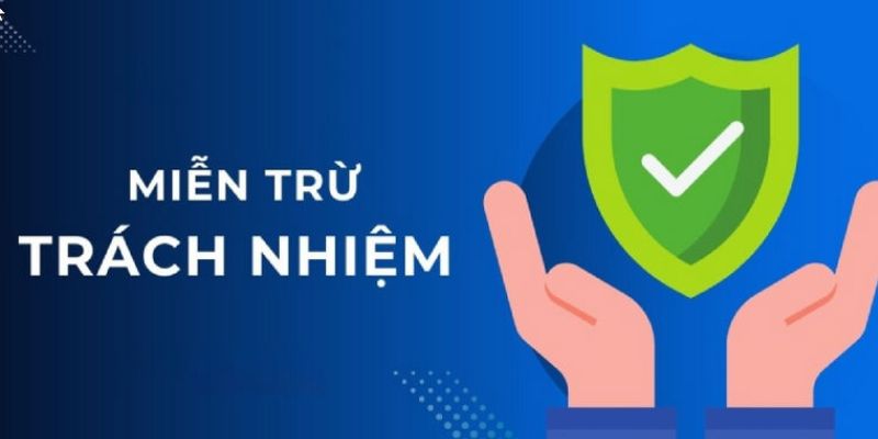 Chính sách miễn trừ trách nhiệm với bet thủ Go99