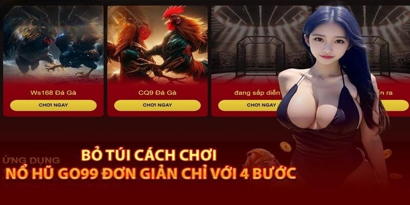 Từng bước tham gia sảnh game nổ hũ đơn giản