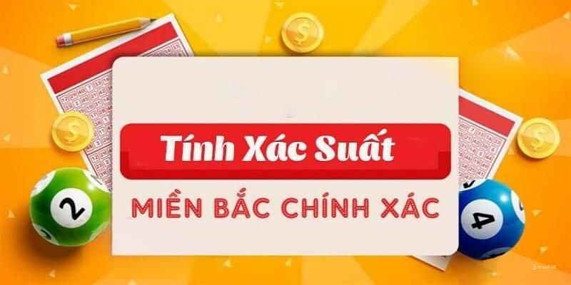 Phương pháp soi cầu xổ số miền Bắc cực chuẩn